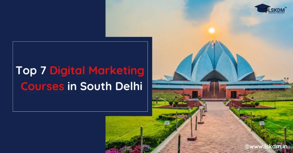 Digital Marketing Courses in South Delhi
