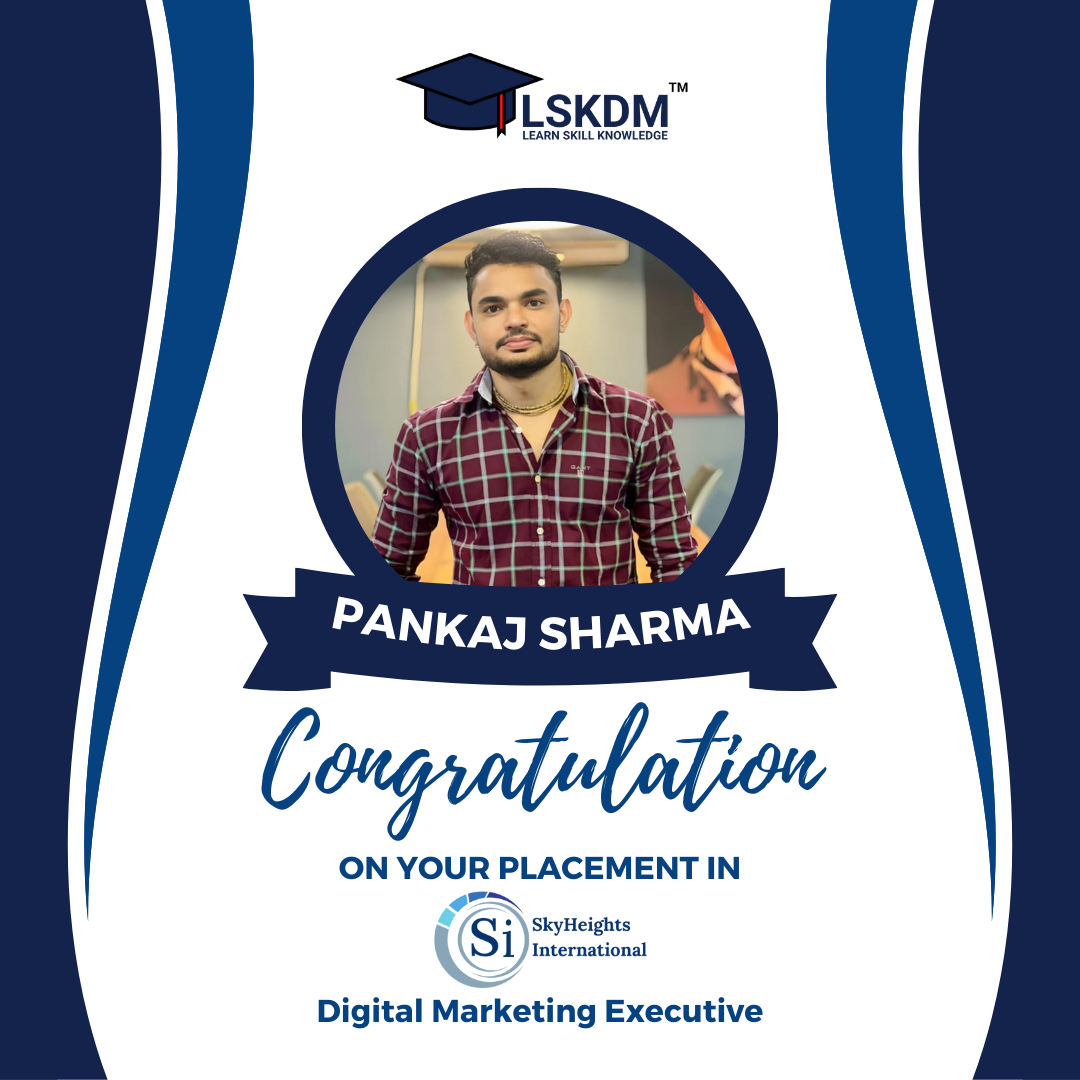 Pankaj Sharma LSKDM Placed Student