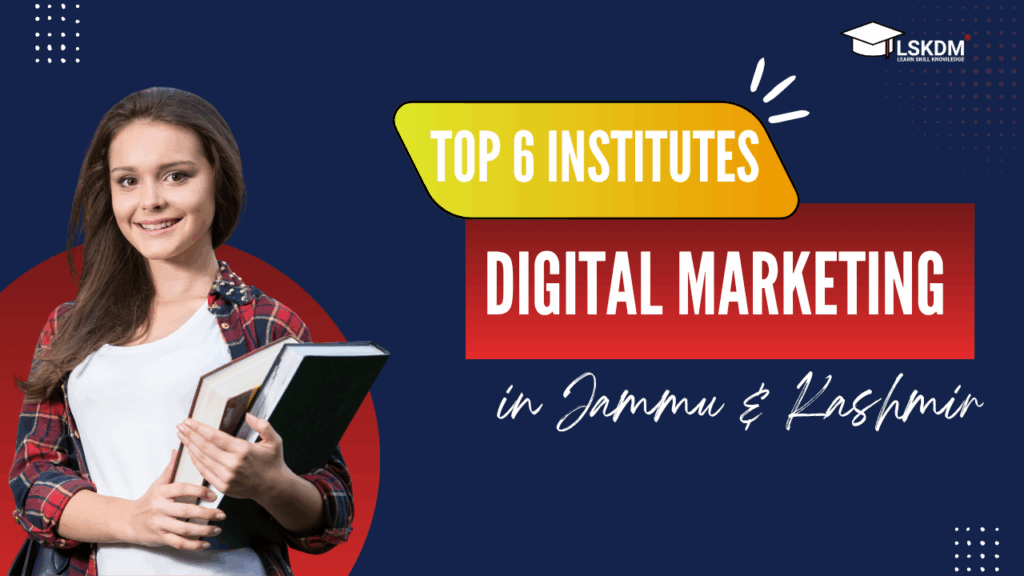Top 6 digital marketing institutes in jammu & kashmir banner