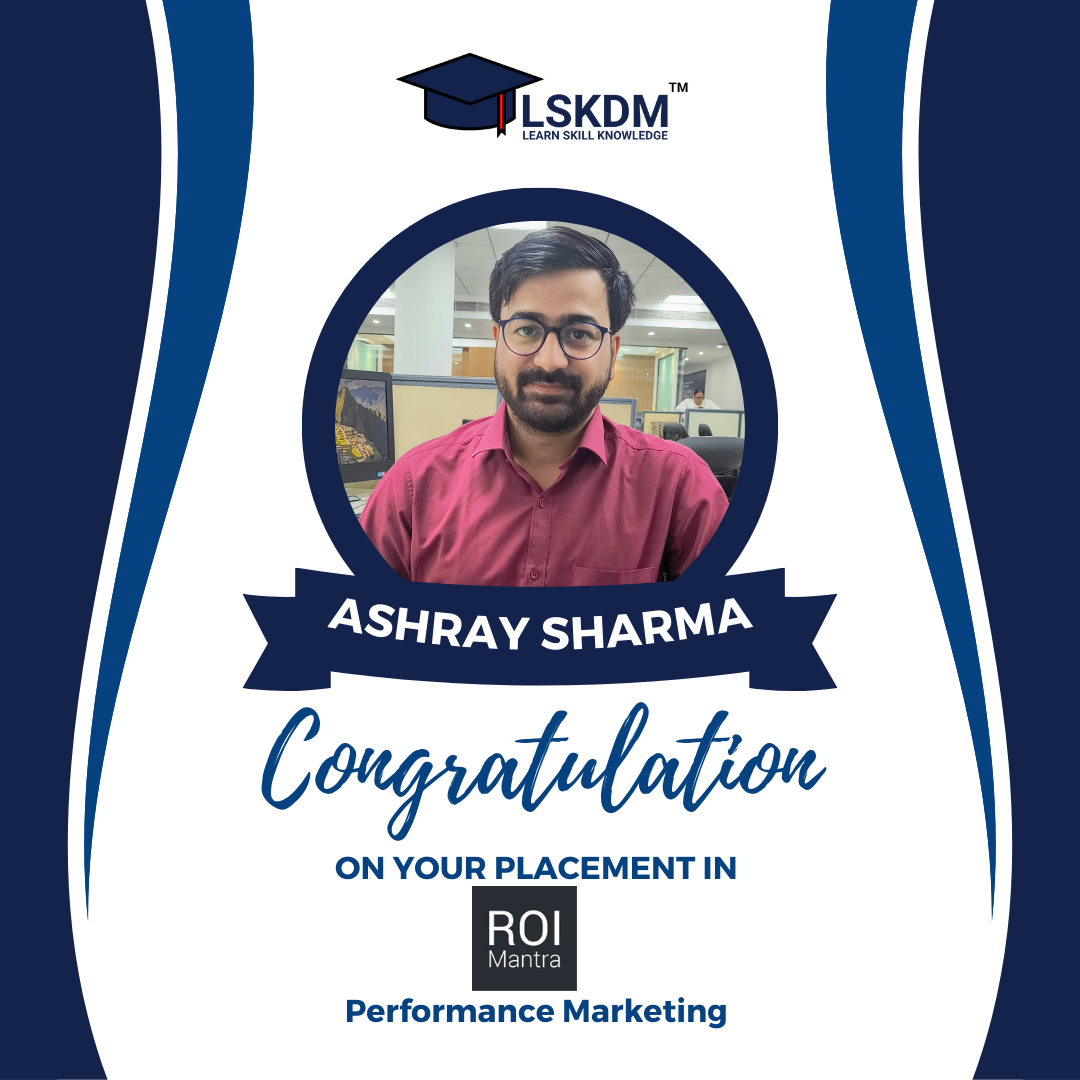 Ashray Sharma LSKDM Placed Student