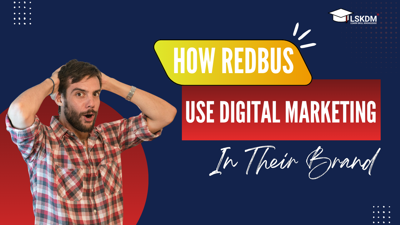 How redbus uses digital marketing for their brand poster.