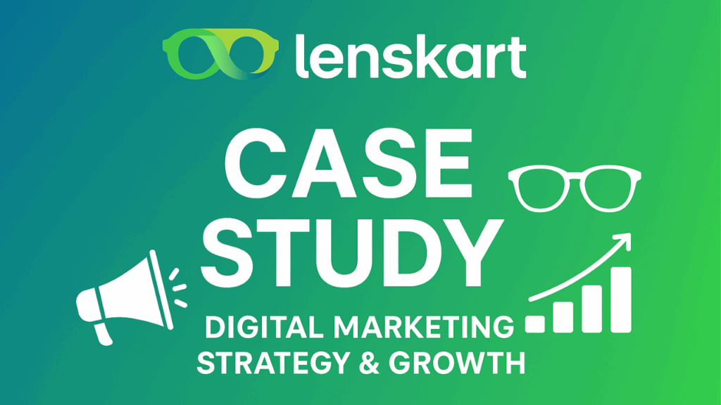 Lenskart's case study